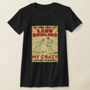 Search for bowling” tshirts For her