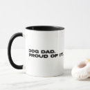 Search for proud pet owner mugs Dog dad