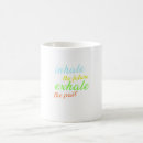 Search for positive life mugs Mindfulness