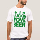 Recherche de green beer day tshirts Bière