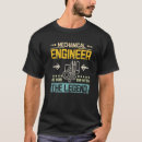 Search for mechanical man tshirts Engineer