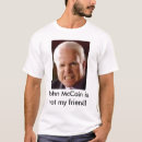 Recherche de de john mccain tshirts Palin