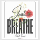 Search for yoga motivation stickers Just breathe