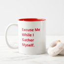 Search for funny excuses mugs Humour