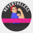 Search for nevertheless stickers Resist