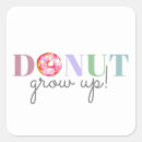 Search for grow up stickers Doughnut
