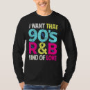 Search for i love the 90s tshirts Want