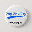 Search for big brother buttons Sibling