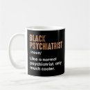 Search for funny psychiatrist mugs Psychology