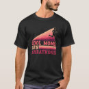 Search for marathon mom tshirts Cool
