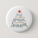 Search for jesus reason season buttons Christian