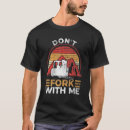 Search for funny forklift operator tshirts Don't