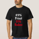 Search for priest tshirts Funny