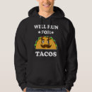 Search for taco hoodies Fiesta