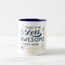 Search for less mugs Trendy