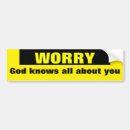Search for worry bumper stickers Religion