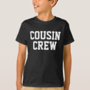 Search for cousin crew tshirts Matching family