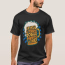 Search for beer head tshirts Party
