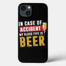 Search for funny alcohol iphone cases Beer