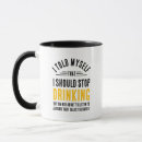 Search for stop drinking mugs Joke