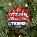 Search for lets go brandon ornaments President