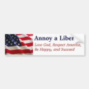 Search for annoy a liberal bumper stickers Republican