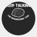 Search for psychiatrist stickers Doctor