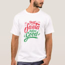 Search for dear santa define good tshirts Xmas