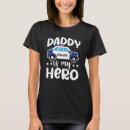 Search for my daddy my hero tshirts Police