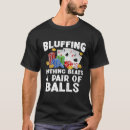 Recherche de bluff tshirts Drôle