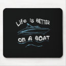 Search for boaters mousepads Pontoon life