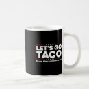 Search for taco jokes mugs Tacos