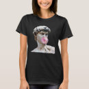 Recherche de michelangelo david tshirts Statue
