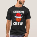 Search for cousin crew christmas tshirts Xmas