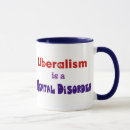 Search for mental disorder mugs Conservative