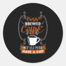 Search for brewed coffee stickers Caffeine