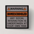 Search for homeschool buttons Unschool