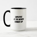Search for funny employee mugs Month