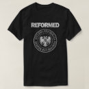 Search for reformed tshirts Calvinist