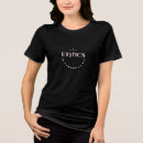 Recherche de éthique tshirts Valeurs morales