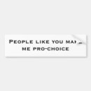 Search for pro choice bumper stickers Political
