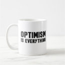 Search for optimism mugs Optimistic