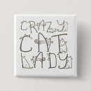 Search for crazy cat lady buttons Feline