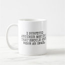 Search for survived mugs Humour