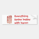 Search for everything taste better Bacon