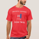 Recherche de commentaires sarcastiques tshirts Toute personne