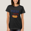 Search for hotdog tshirts Pizza