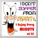 Search for insanity posters Humour