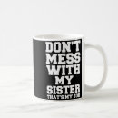 Search for for my sister mugs Trending