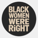 Search for black women stickers Politics